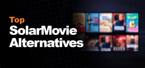 solarmovies alternative|Top 10 Solarmovie Alternatives in 2024